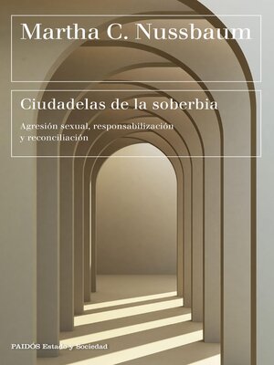 cover image of Ciudadelas de la soberbia